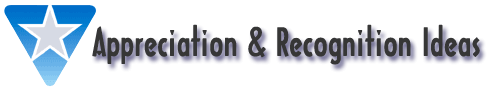 Appreciation & Recognition Ideas