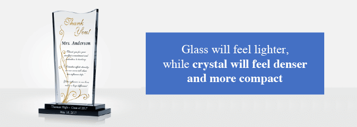 weight of crystal is heavier than glass