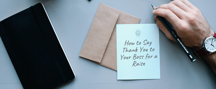 Best Ways To Say Thank You To Your Boss For A Raise
